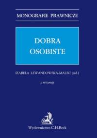 Dobra osobiste. Wydanie 2 - Izabela Lewandowska-Malec