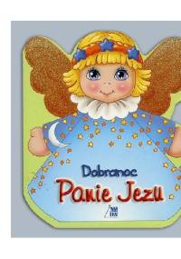 Dobranoc Panie Jezu - praca zbiorowa