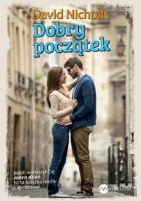 Dobry początek - David Nicholls