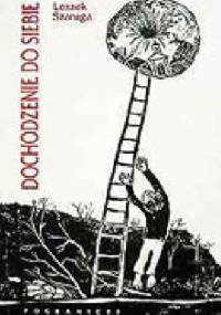 Dochodzenie do siebie - Leszek Szaruga