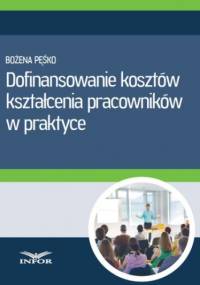 Dofinansowanie kosztów kształcenia pracowników w praktyce - PL Infor