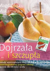 Dojrzała i szczupła - Magdalena Makarowska