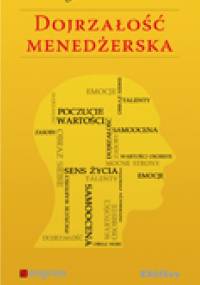 Dojrzałość menedżerska - Agnieszka Kozak