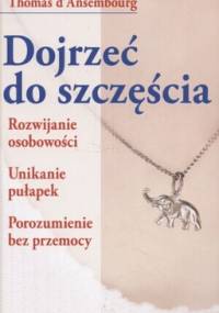 Dojrzeć do szczęścia - Thomas d'Ansemborough