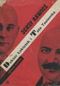Doktor Łokietek i Tata Tasiemka - Jerzy Rawicz