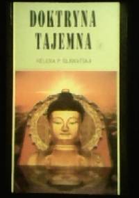 Doktryna Tajemna - Ewolucja Kosmiczna t.2 - Helena Pietrowna Bławatska
