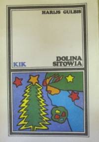 Dolina sitowia - Harijs Gulbis