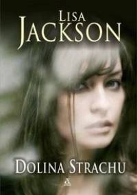 Dolina strachu - Lisa Jackson