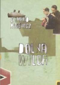 Dolna Wilda - Edward Pasewicz