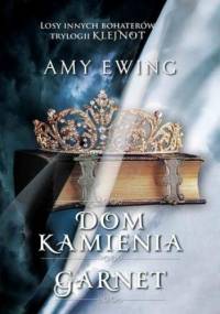 Dom Kamienia - Amy Ewing