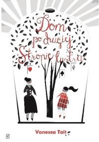 Dom po drugiej stronie lustra - Vanessa Tait
