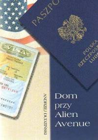 Dom przy Alien Avenue - Andrzej Dudziński