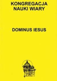 Dominus Iesus - Kongregacja Nauki Wiary