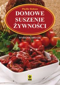 Domowe suszenie żywności - Phyllis Hobson
