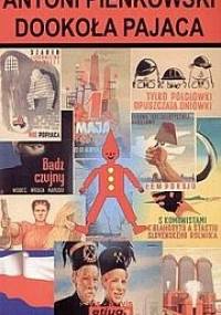Dookoła pajaca : opowiadania z czasów PRL-u - Antoni Pieńkowski