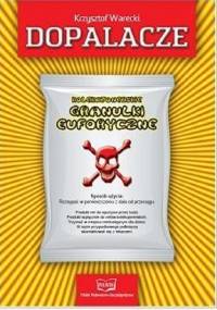 Dopalacze - Krzysztof Warecki