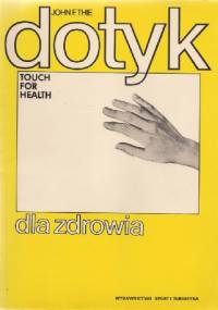 Dotyk dla zdrowia - Thie John