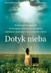 Dotyk nieba - Ema McKinley, Cheryl Ricker