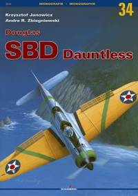 Douglas SBD Dauntless - Andre Zbiegniewski, Krzysztof Janowicz