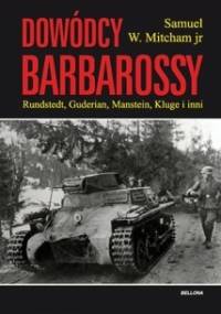 Dowódcy Barbarossy - Samuel W. Mitcham Jr