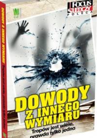 Dowody z innego wymiaru - praca zbiorowa