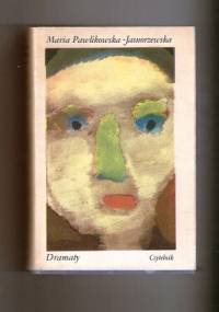 Dramaty t.2 - Maria Pawlikowska-Jasnorzewska