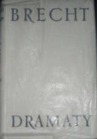 Dramaty tom III - Bertolt Brecht
