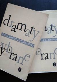 Dramaty wybrane - Karol Hubert Rostworowski