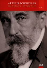Dramaty wybrane. Tom 1 - Arthur Schnitzler