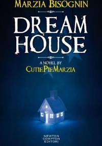 Dream House - Marzia Bisognin