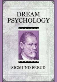 Dream Psychology - Sigmund Freud