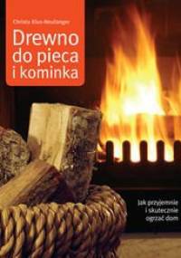 Drewno do pieca i kominka - Christa Klus-Neufanger