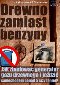 Drewno zamiast benzyny - e-book - T. H. LaFontaine, G. P. Zimmerman