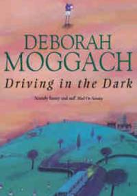 Driving in the Dark - Deborah Moggach