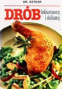 Drób lekkostrawny i delikatny - Dr.August Oetker