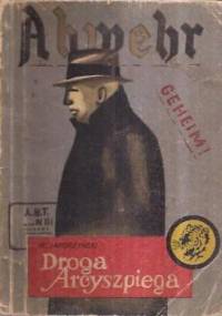 Droga Arcyszpiega - Włodzimierz Jaroszyński