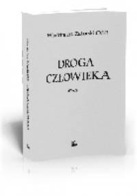 Droga człowieka - Włodzimierz Zatorski OSB