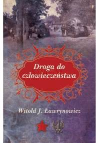 Droga do człowieczeństwa - Witold J. Ławrynowicz