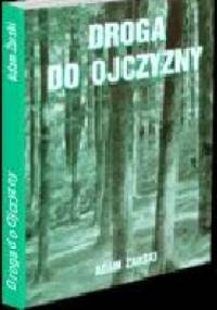 Droga do Ojczyzny - Adam Żarski