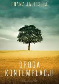 Droga Kontemplacji - Franz Jalics
