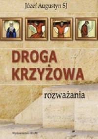 Droga Krzyżowa. Rozważania.