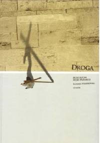 Droga. Misterium Męki Pańskiej