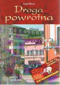 Droga powrotna - Carlo Nesti