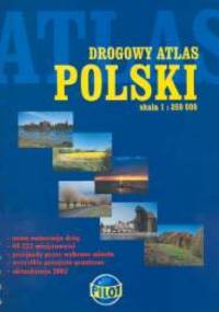 Drogowy atlas Polski - autor nieznany