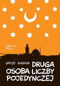 Druga osoba liczby pojedynczej - Sayed Kashua
