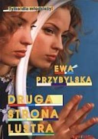 Druga strona lustra - Ewa Przybylska