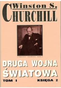 Druga Wojna Światowa. Tom I. Księga 2 - Winston Churchill