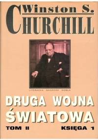 Druga Wojna Światowa. Tom II. Księga 1 - Winston Churchill
