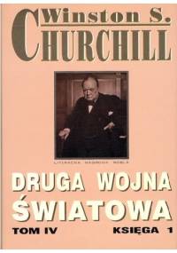 Druga Wojna Światowa. Tom IV. Księga 1 - Winston Churchill