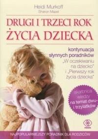Drugi i trzeci rok życia dziecka - Heidi E. Murkoff, Sharon Mazel